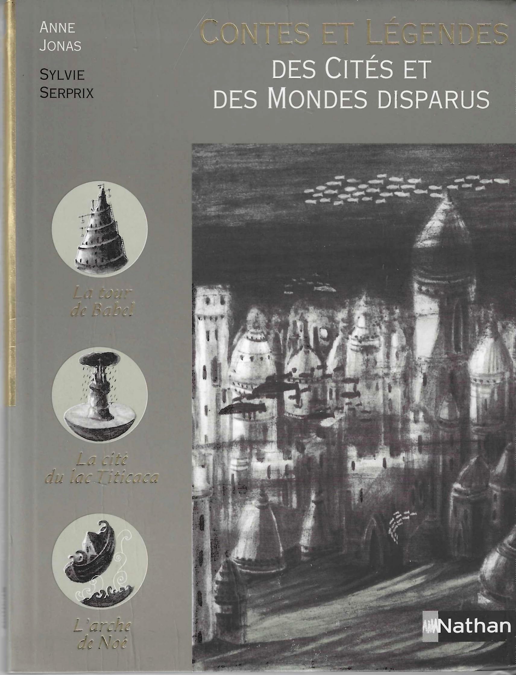 Contes et légendes des Cités et des Mondes disparus book