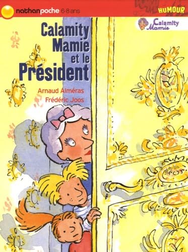 Calamity Mamie et le Président Books