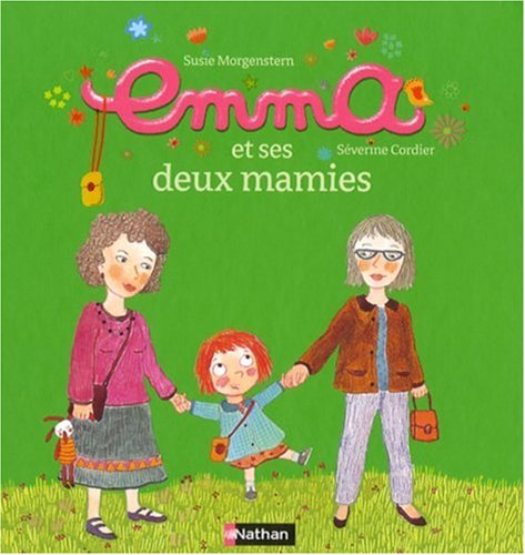 Emma et ses deux mamies Books