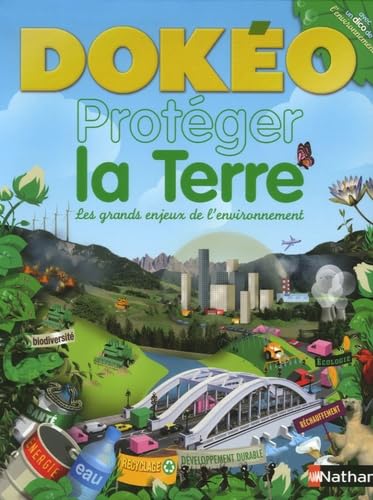 Protéger la Terre: Les grands enjeux de l'environnement book
