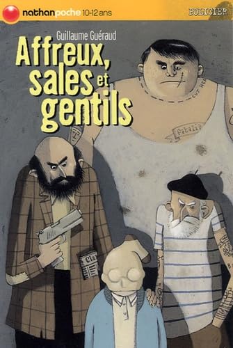 Affreux, sales et gentils book