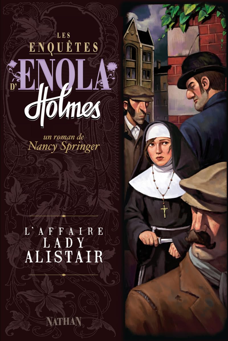 Les Enquêtes d'Enola Holmes / L'AFFAIRE LADY ALISTAIR book