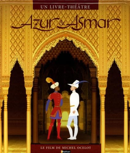 Azur et Asmar: Un livre-théâtre Books