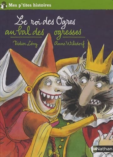 Le roi des Ogres au bal des ogresses Books