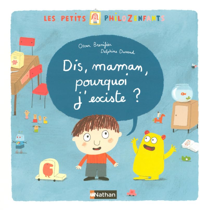 Product Image: Dis, maman, pourquoi j'existe ?