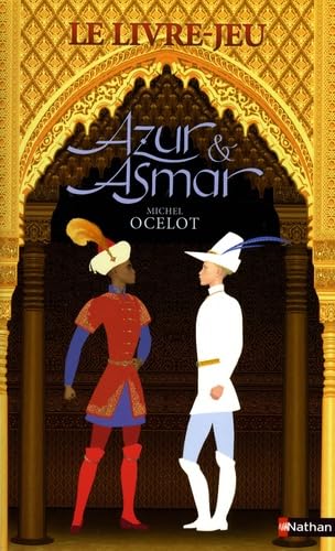 Azur et Asmar: Le livre-jeu Books