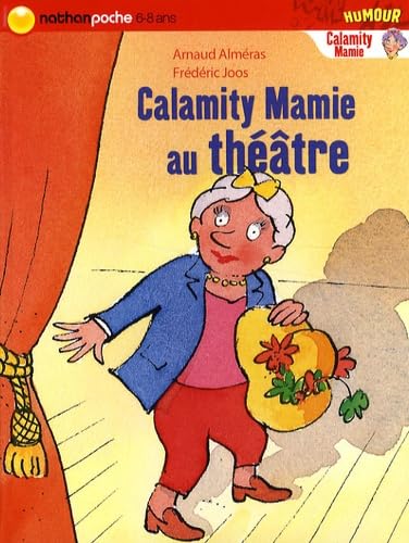 CALAMITY MAMIE AU THEATRE book