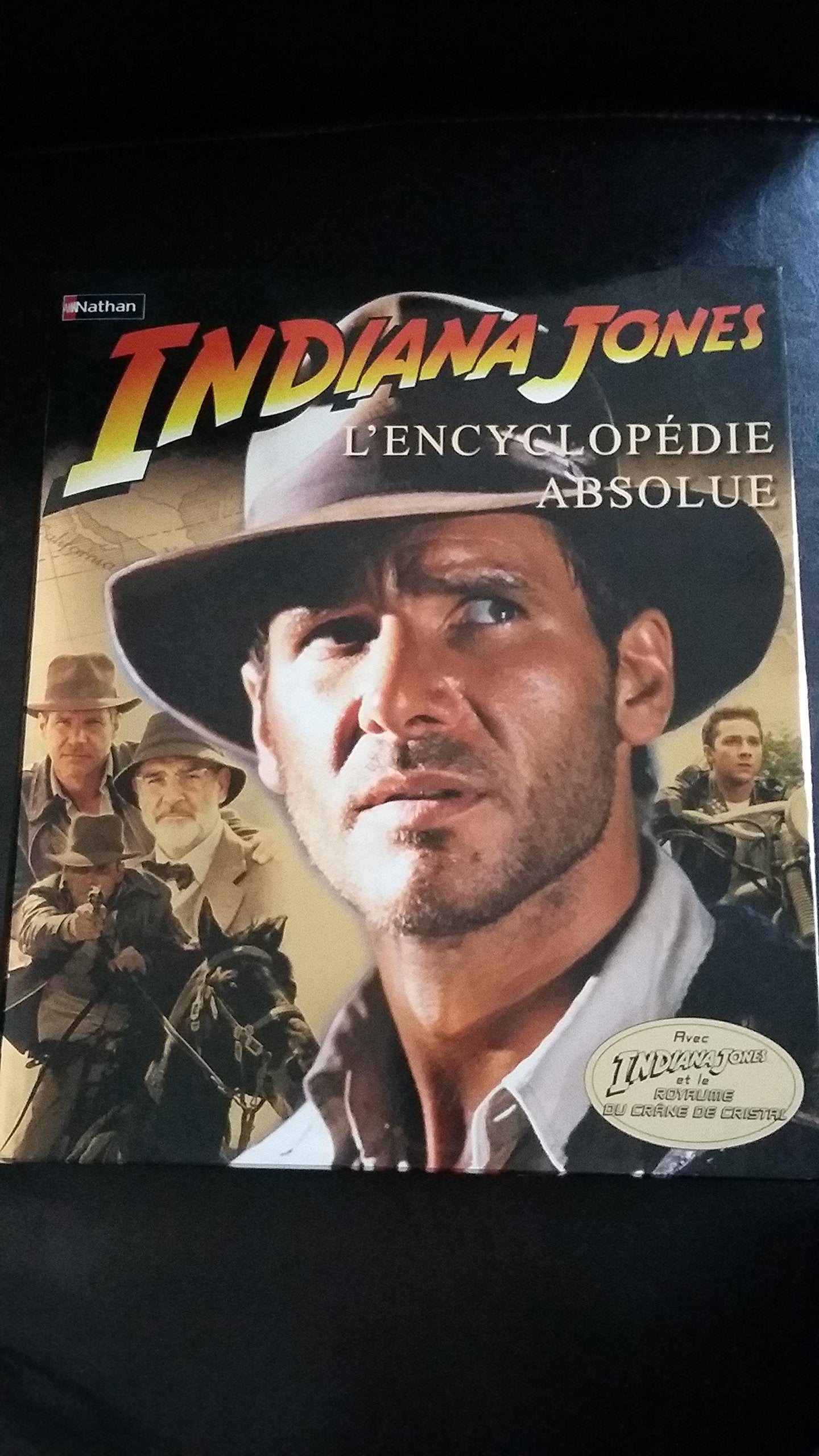 INDIANA JONES L ENCYCLO ABSOLU book