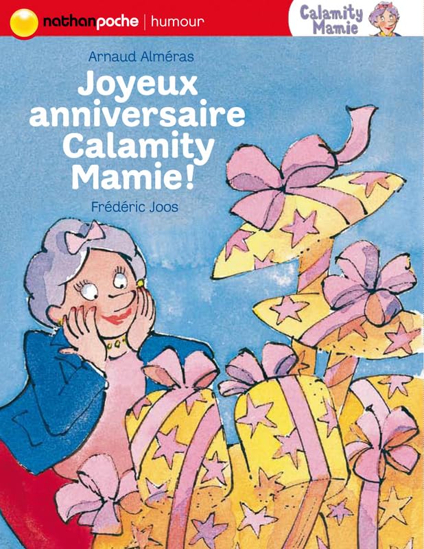 Joyeux anniversaire Calamity Mamie ! Books