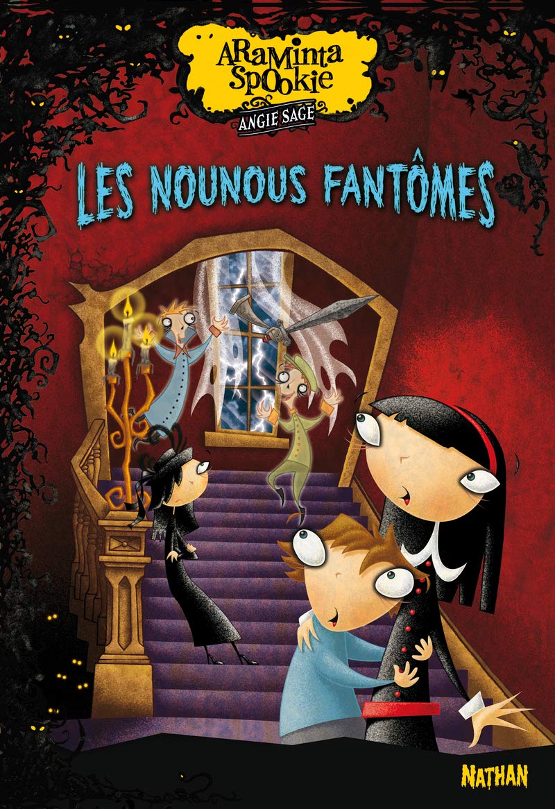 Araminta Spookie 5: Les Nounous fantômes (5) Novels & Short Stories