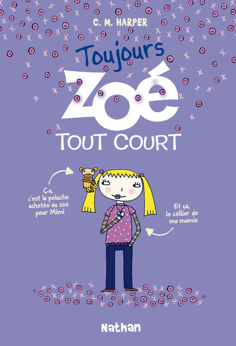 Toujours Zoé tout court (2) Novels & Short Stories
