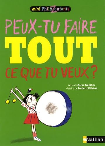 Peux-tu faire tout ce que tu veux ? Books