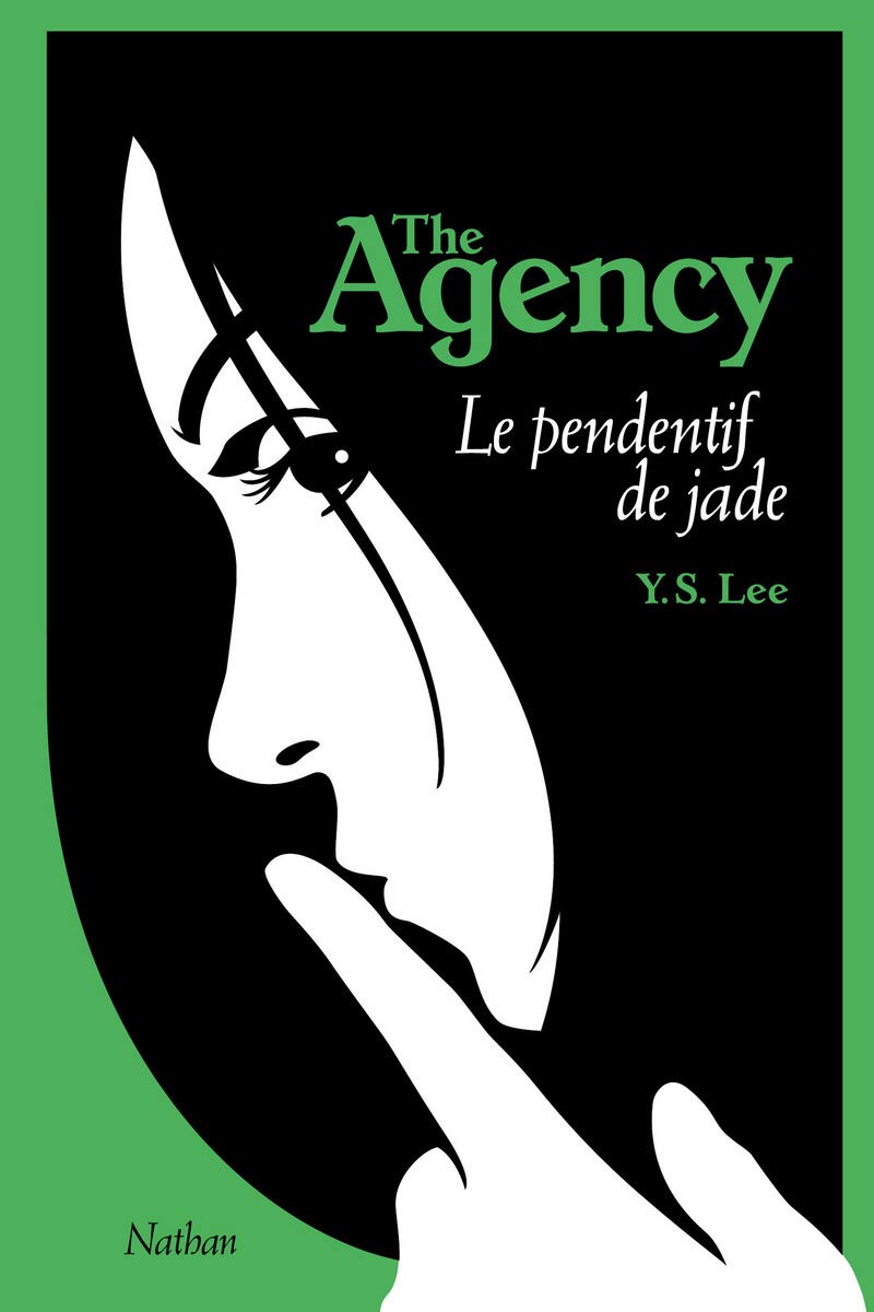 The Agency 1: Le Pendentif de jade (1) Novels & Short Stories