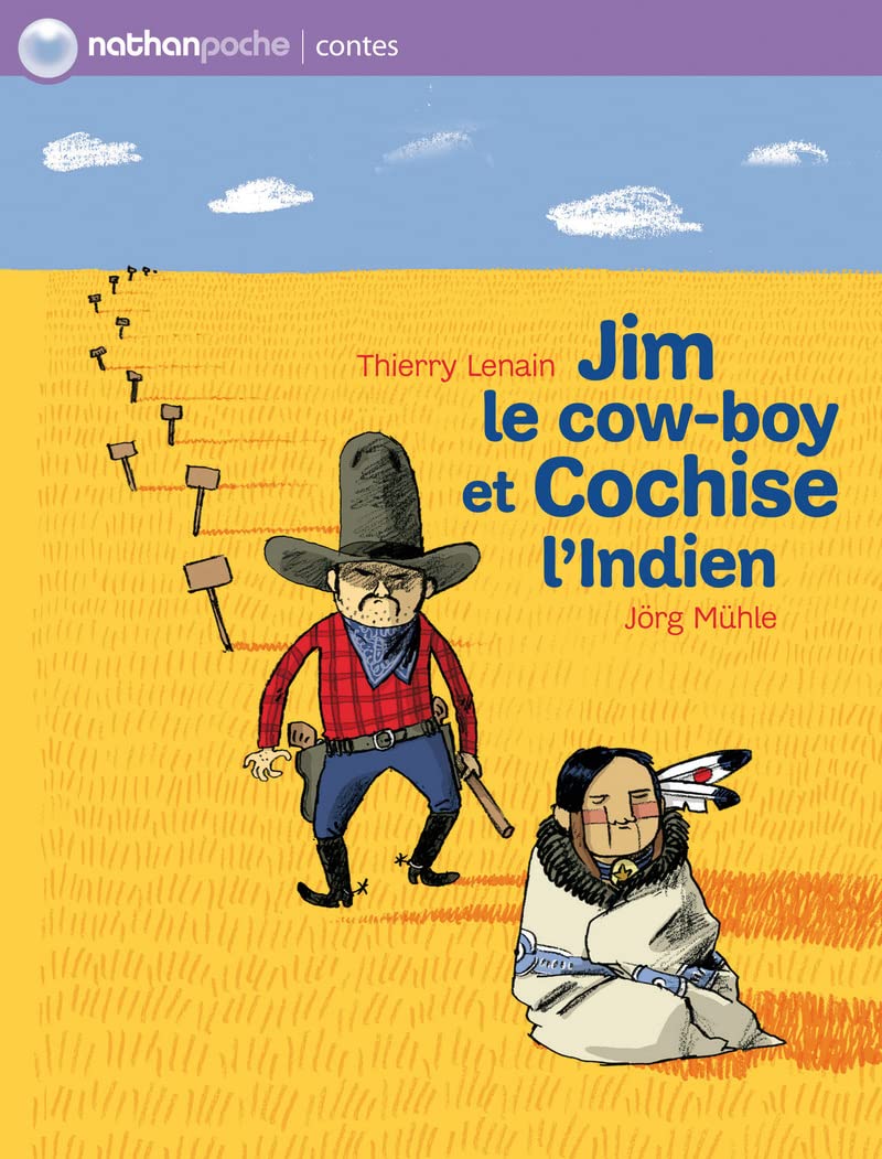 JIM LE COW BOY ET COCHISE L'INDIEN Novels & Short Stories