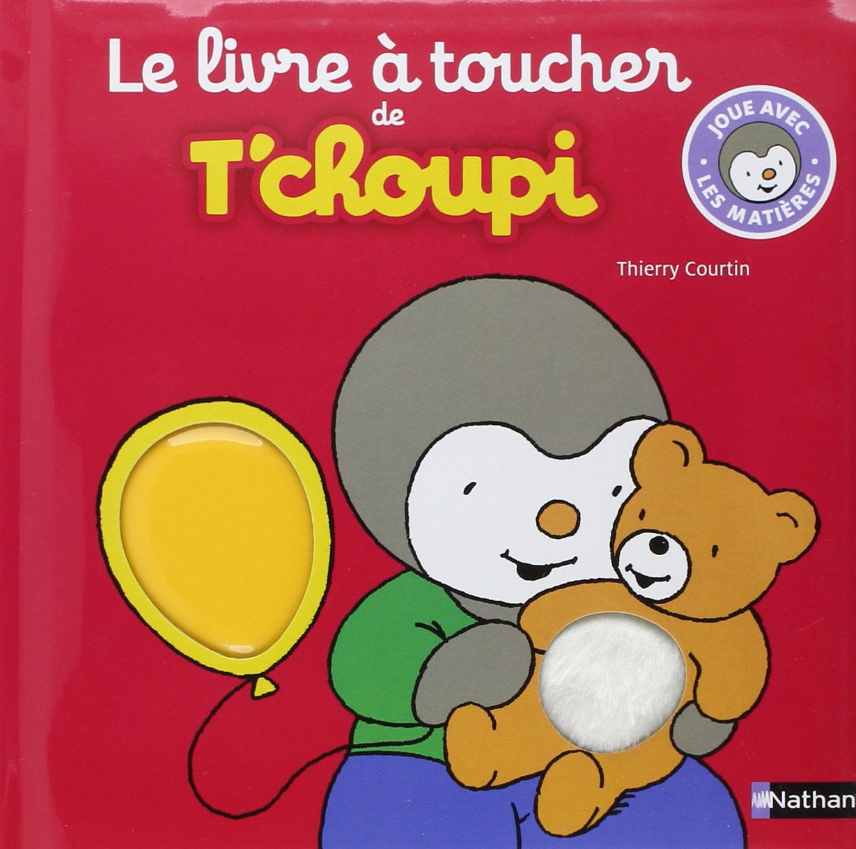 Le Livre à toucher de T'choupi Non-fiction
