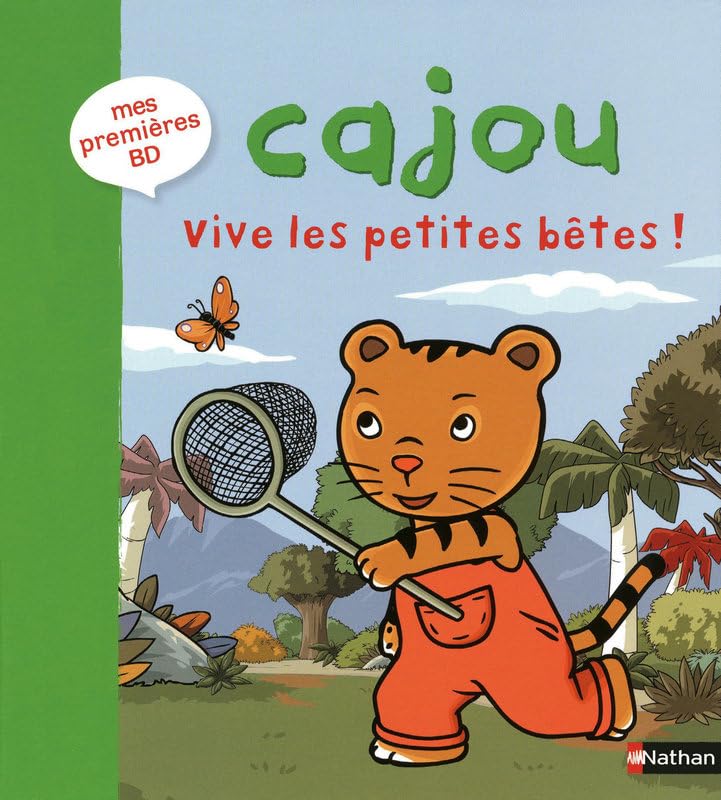 CAJOU VIVE LES PETITES BETES book