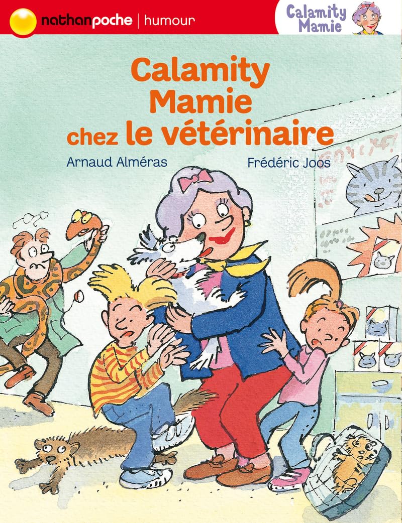 Calamity Mamie chez le vétérinaire Books