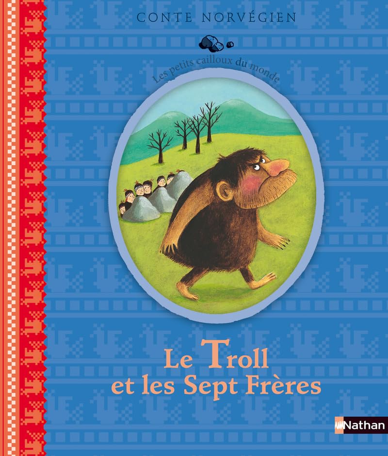 Le Troll et les sept frères: Conte norvégien Non-fiction