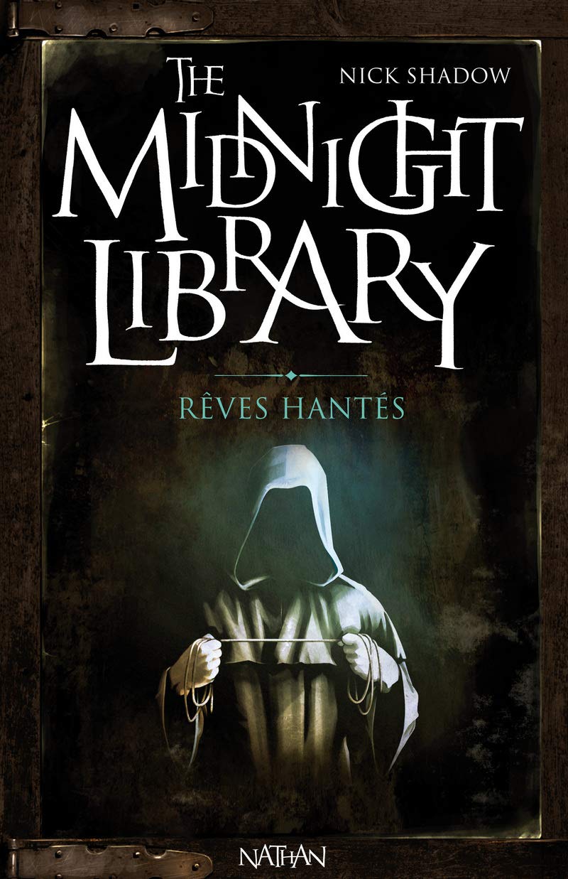 The Midnight Library 11: Rêves hantés Novels & Short Stories