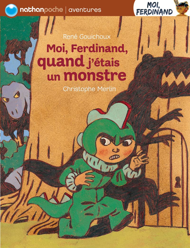 Moi, Ferdinand, quand j'étais un monstre book