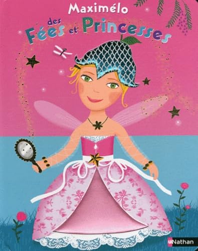 Maximélo des fées et princesses book