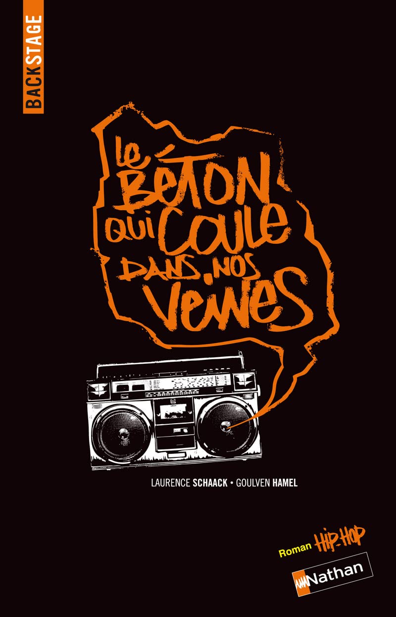 BACKSTAGE : LE BETON QUI COULE DANS NOS VEINES (5) Novels & Short Stories