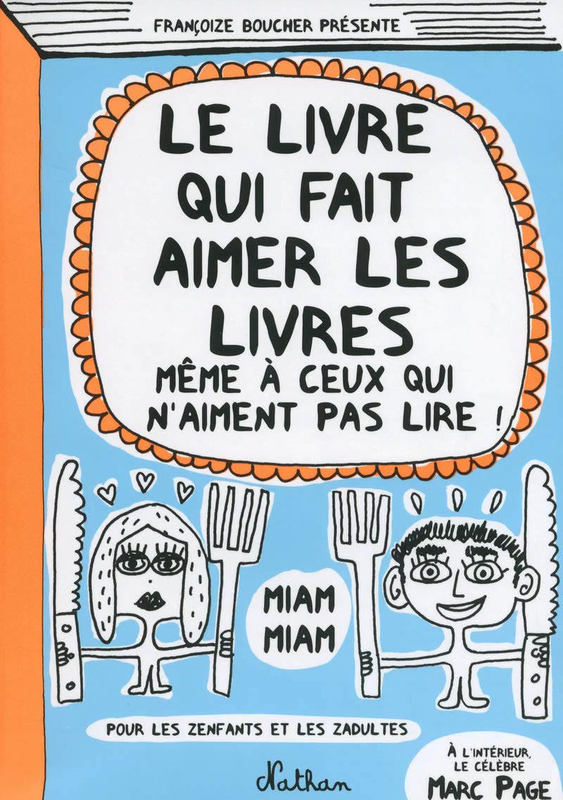 Le livre qui fait aimer les livres: (Même à ceux qui n'aiment pas lire !) Contemporary literature