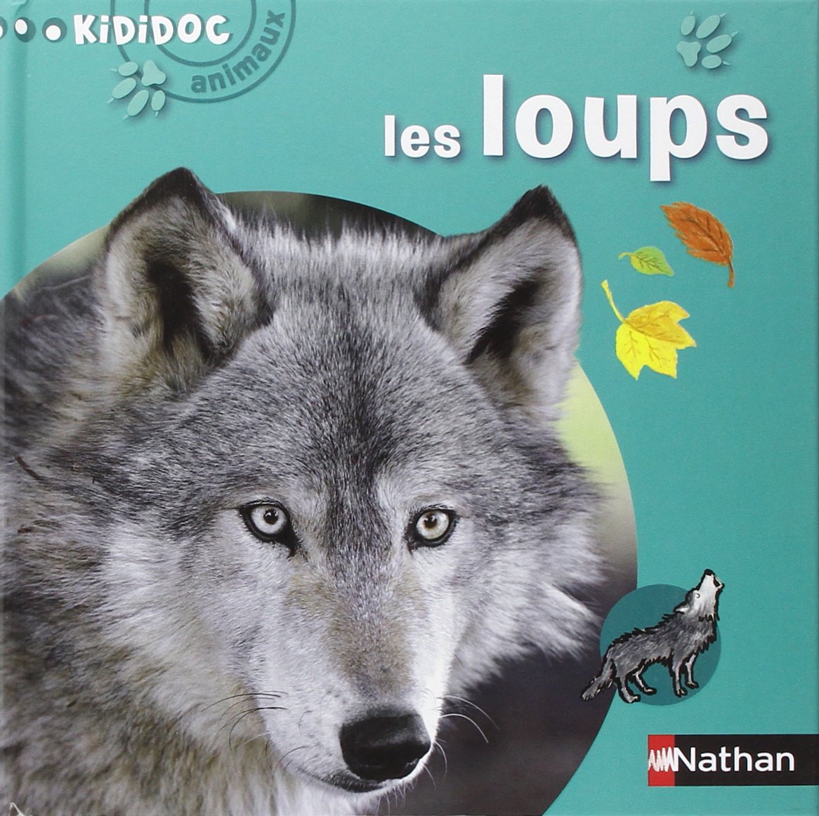 n05 - Les loups - Kididoc animaux (05) Non-fiction