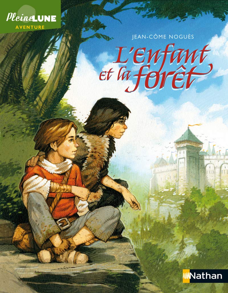 L'enfant et la forêt (2) Novels & Short Stories