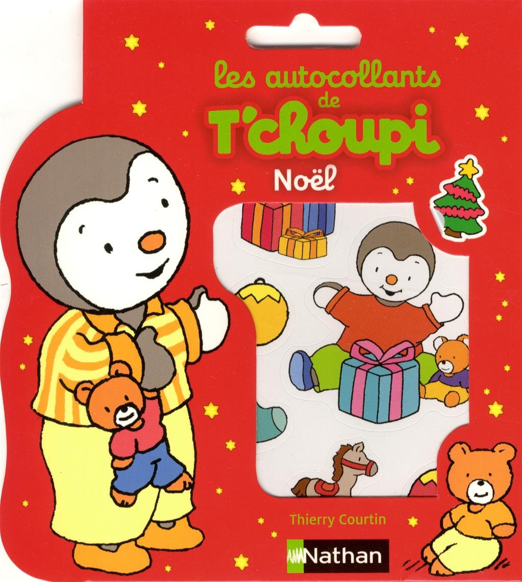 Les autocollants de T'choupi: Noël book
