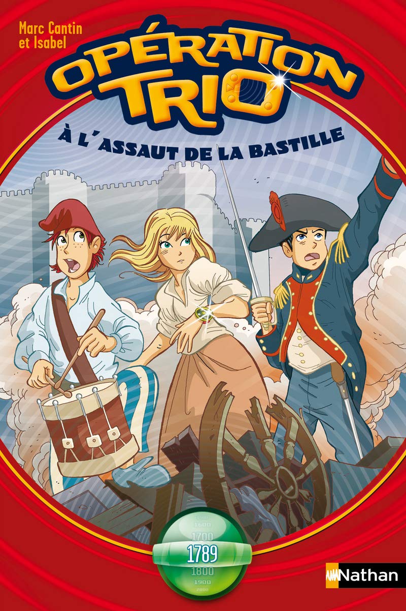 Operation Trio 7/A L'Assaut De LA Bastille 1789 Contemporary literature