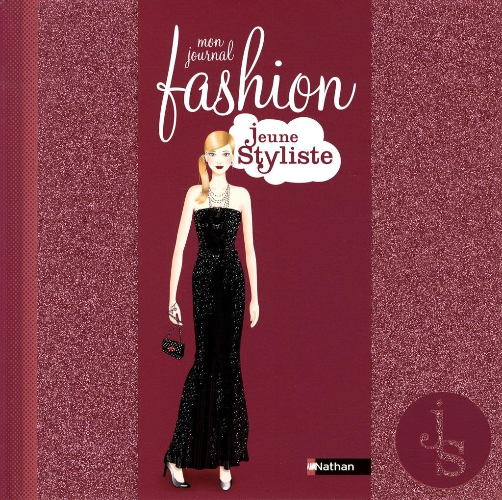 Mon journal fashion: Jeune styliste Books