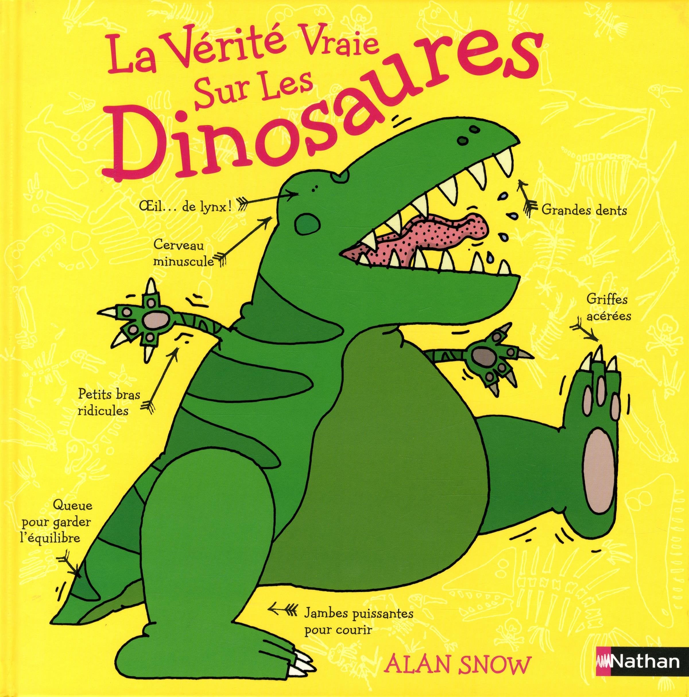 La Vérité vraie sur les dinosaures Non-fiction