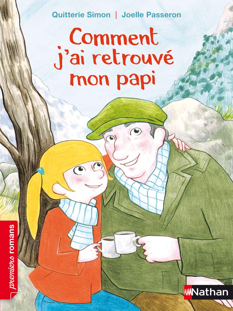 Comment j'ai retrouvé mon papi - Roman Vie quotidienne - De 7 à 11 ans book