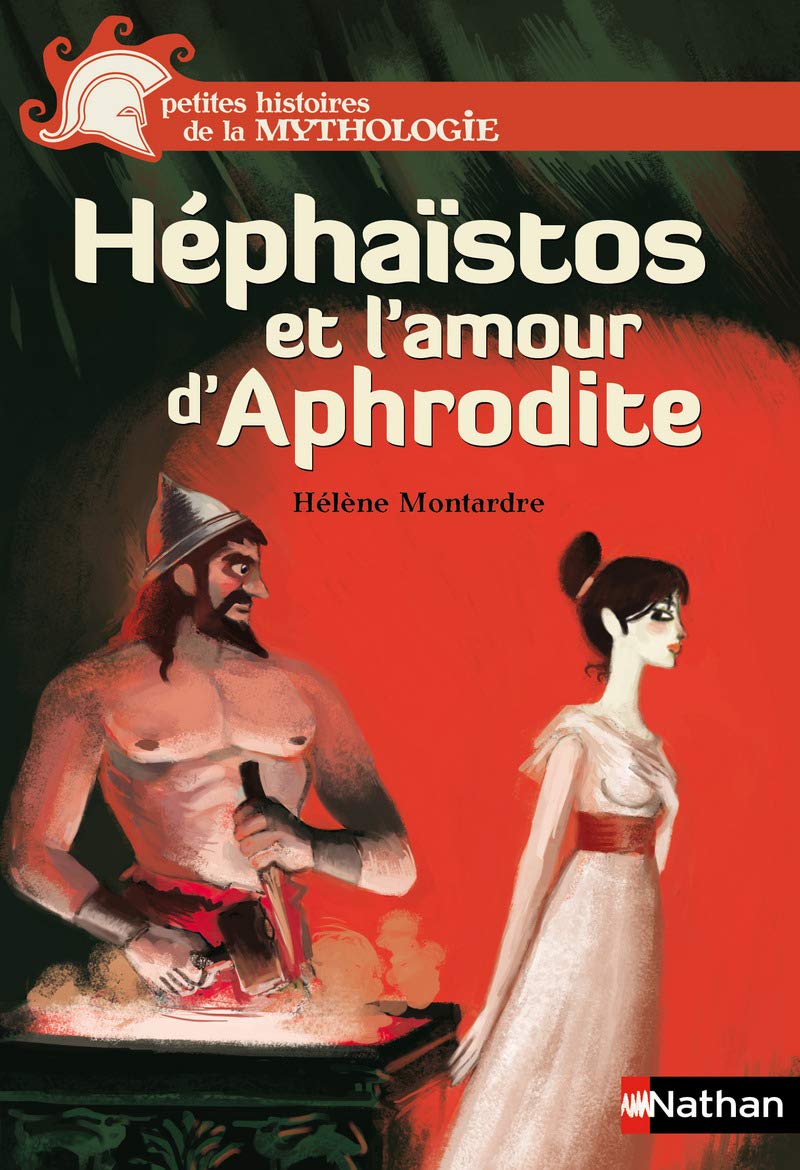 Héphaïstos et l'amour d'Aphrodite Fairy Tales & Legends