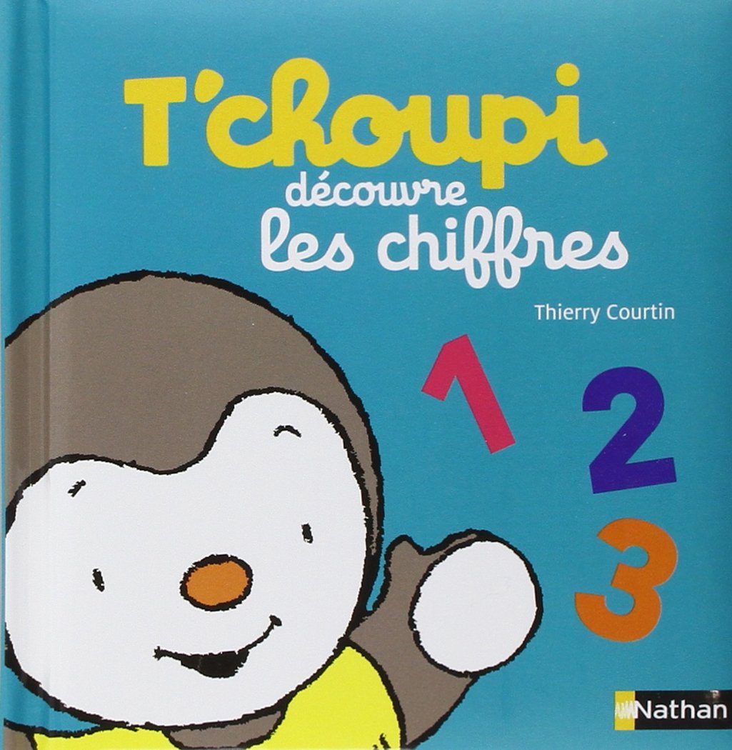 T'choupi découvre les chiffres Non-fiction