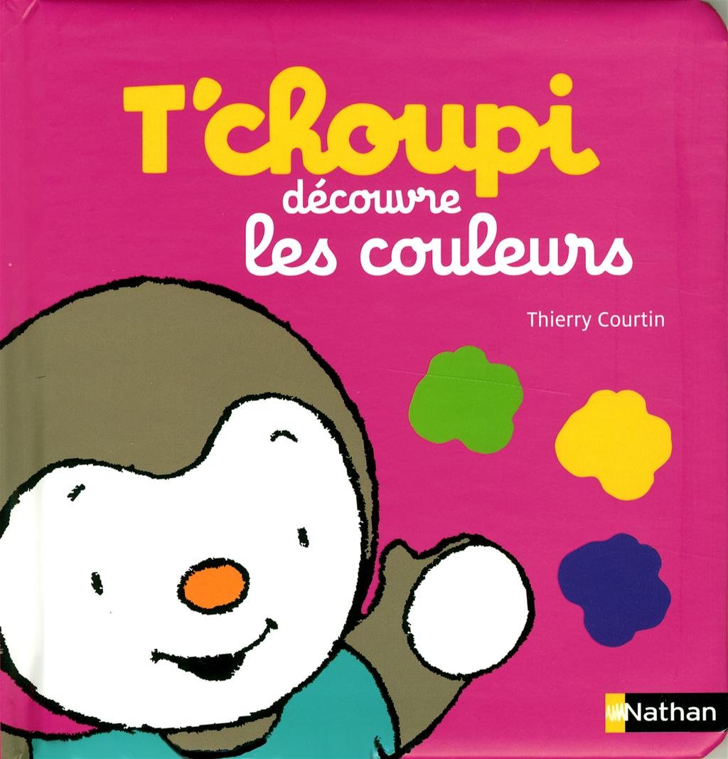 T'choupi découvre les couleurs Non-fiction