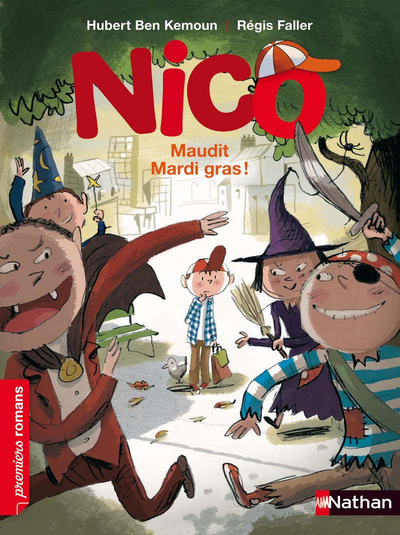 Nico, maudit Mardi gras ! - Roman Vie quotidienne - De 7 à 11 ans book