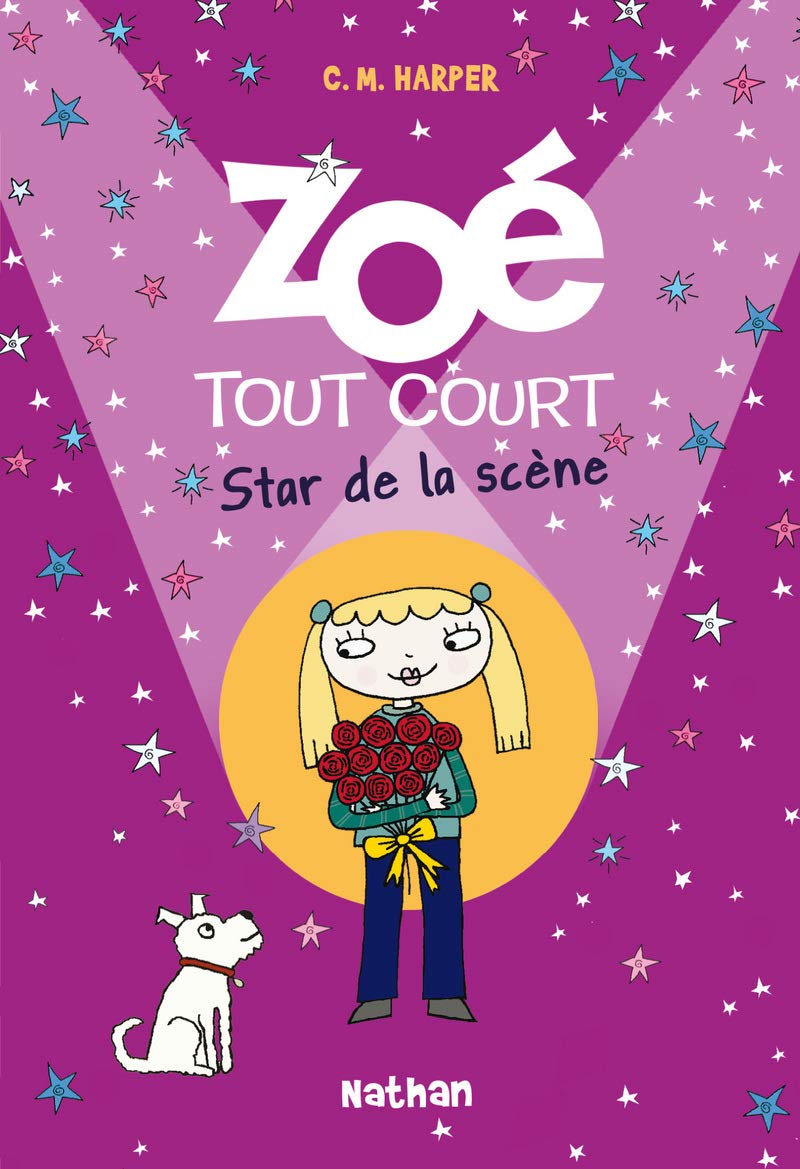 Zoé tout court: Star de la scène (8) Novels & Short Stories