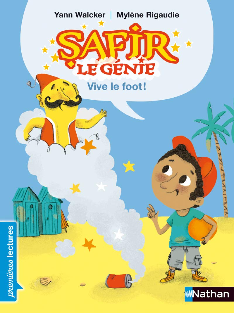 Safir le genie: Vive le foot! Contemporary literature
