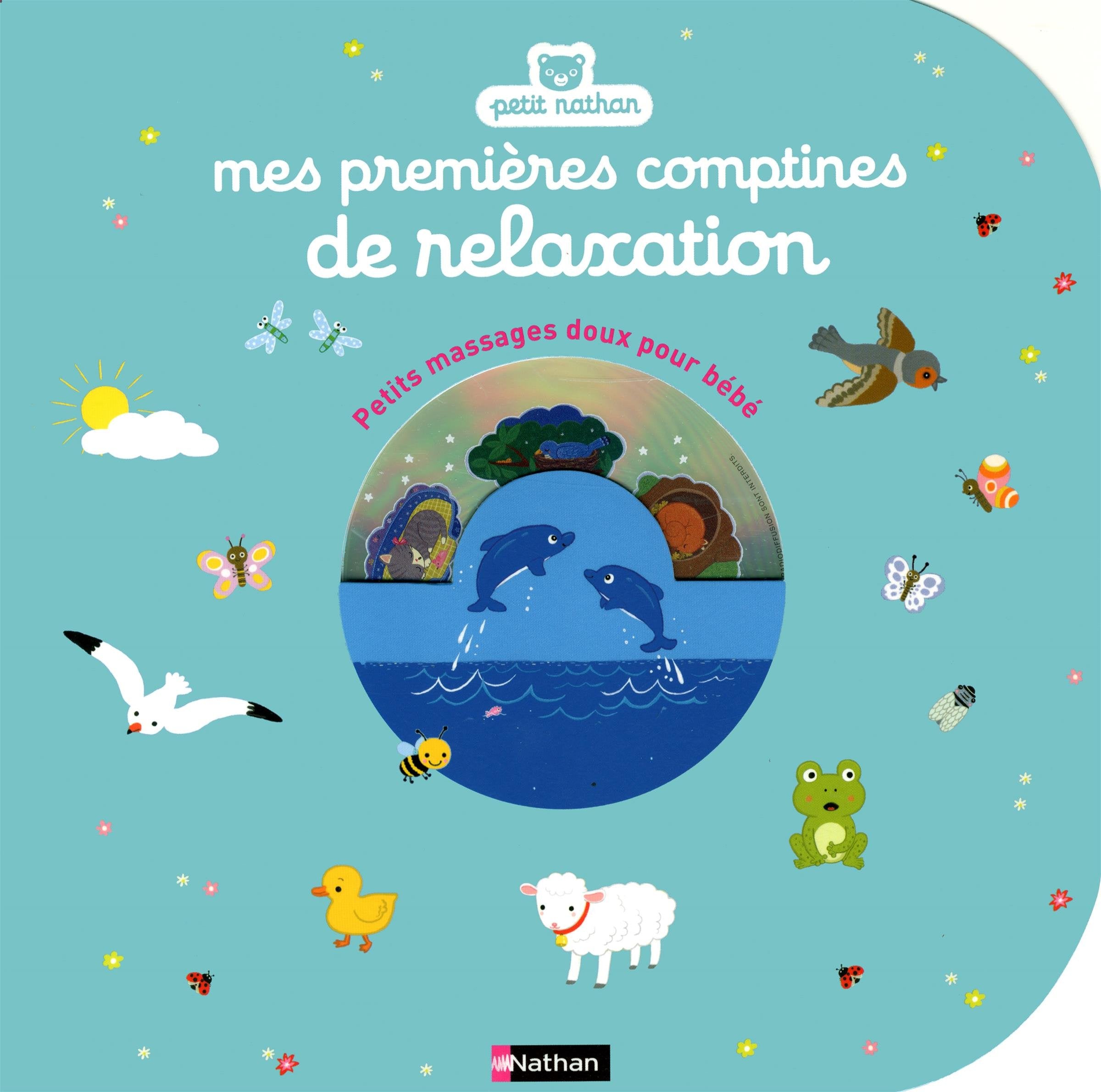Mes premières comptines de relaxation: Petits massages doux pour bébé Books