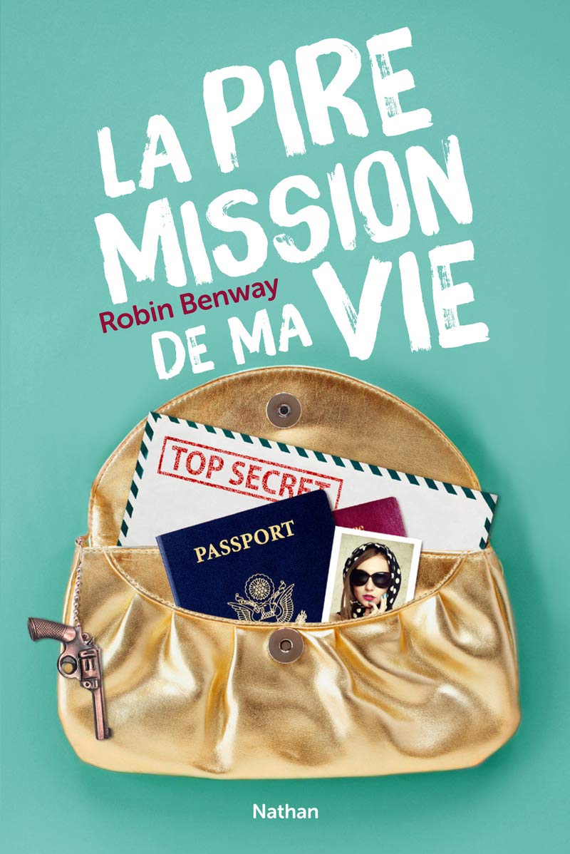 La Pire mission de ma vie: Tome 1 Romance