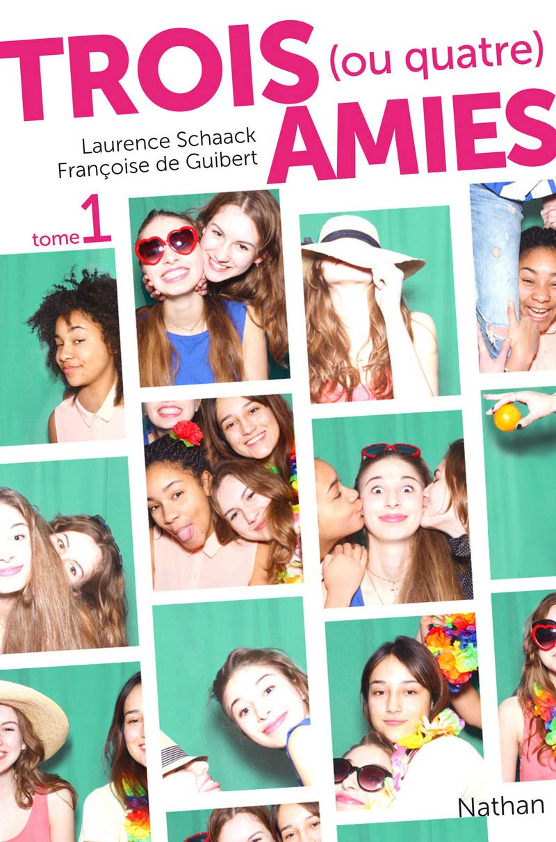 Trois (ou quatre) amies - tome 1 Novels & Short Stories