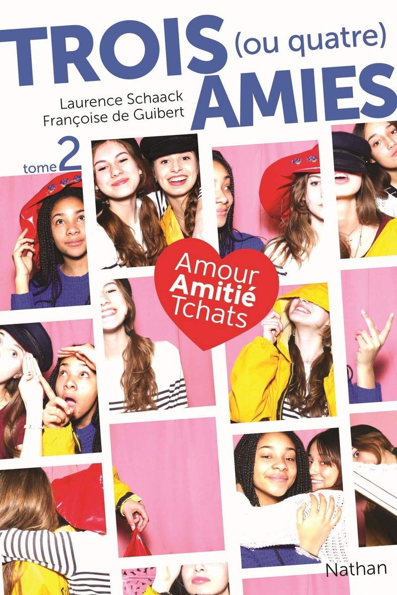 Trois (ou quatre) amies - tome 2 Novels & Short Stories