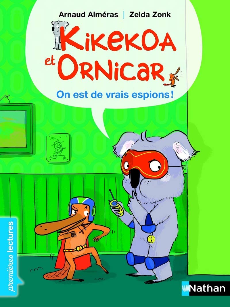 Kikekoa et Ornicar: On est de vrais espions! Contemporary literature
