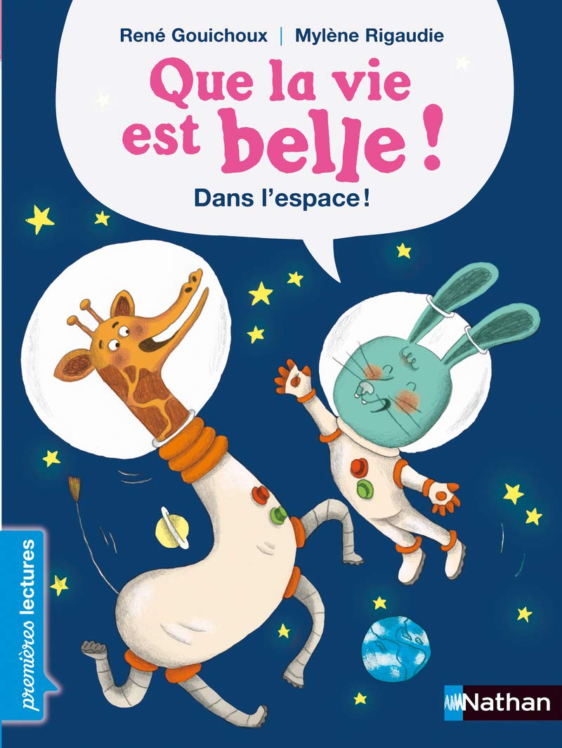 Que la vie est belle...Dans l'espace! Contemporary literature