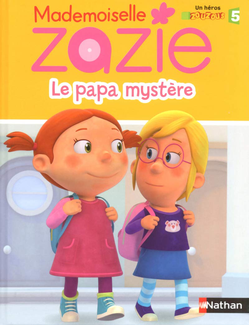 Mlle Zazie TV - Le papa mystère book