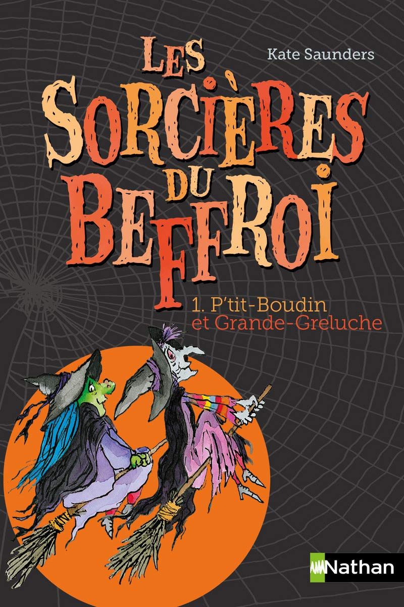 Les sorcières du Beffroi - Tome 1: P'tit Boudin et Grande-Greluche (1) book