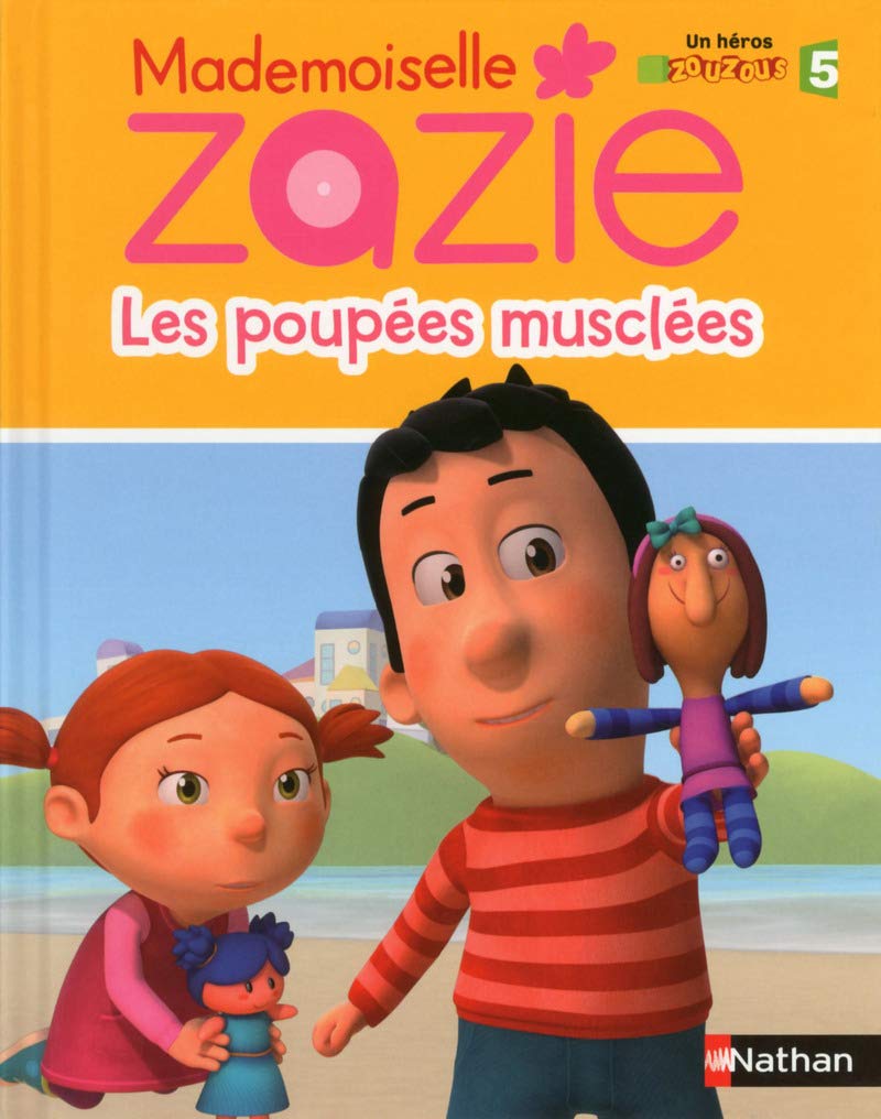 Mademoiselle Zazie - Les poupées musclées book