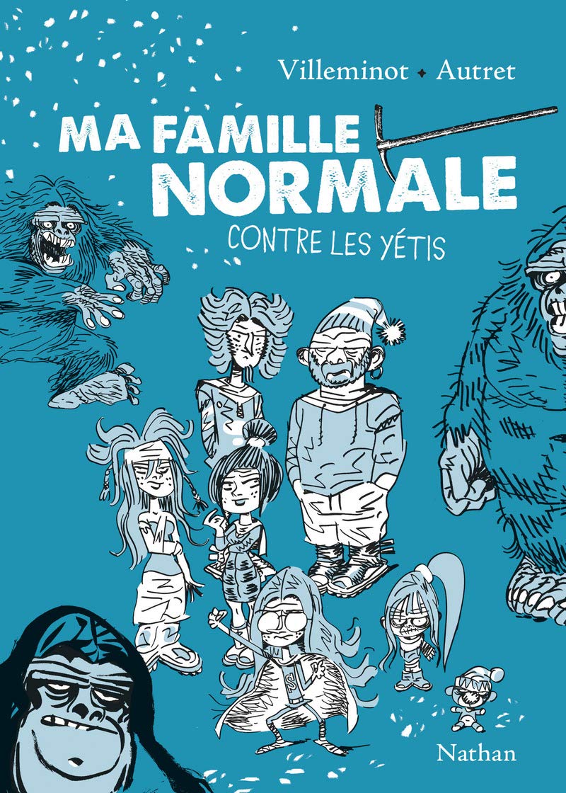 Ma famille normale contre les yétis-2 Novels & Short Stories